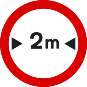 No entry for vehicles exceeding the width indicated