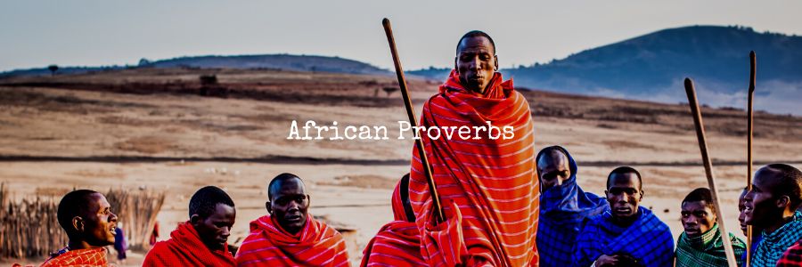 African Proverbs