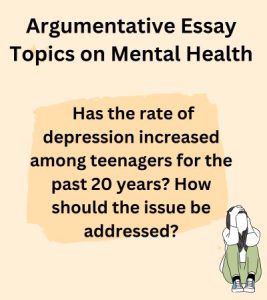 argumentative essay mental health topics