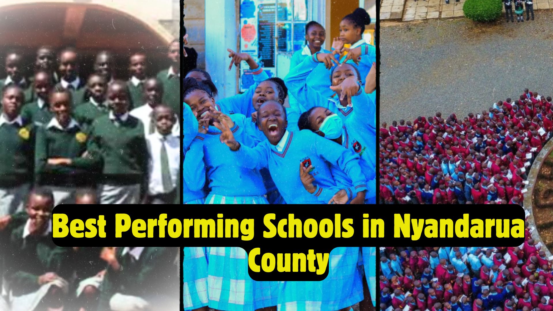 Best Performing School in Nyandarua County