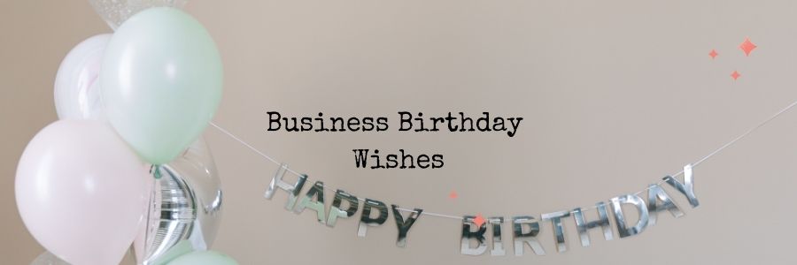 Business Birthday Wishes