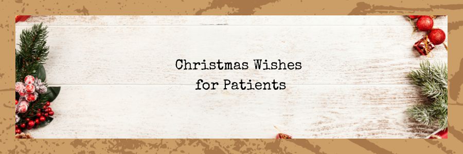 Christmas Wishes for Patients