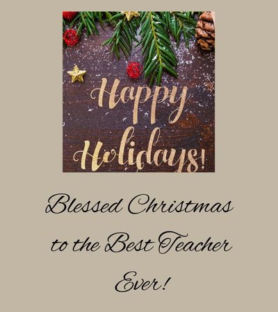 Christmas Wishes for Teachers from Parents