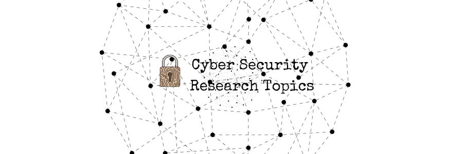 information security research paper topics