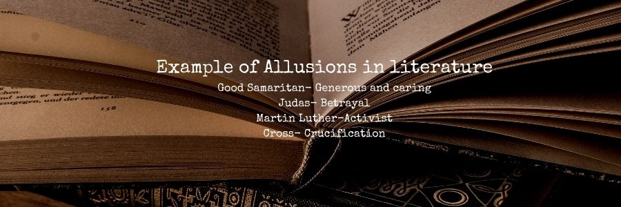 Examples of Allusion in literature