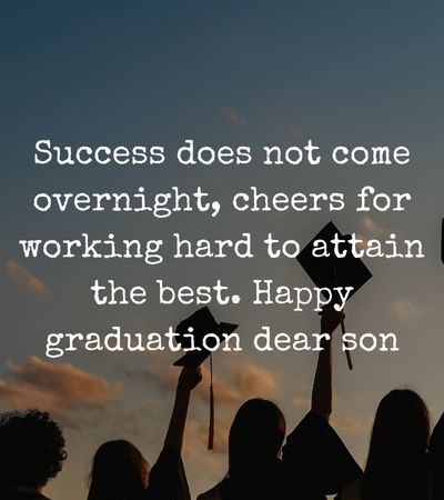 Good graduation quotes for your sons