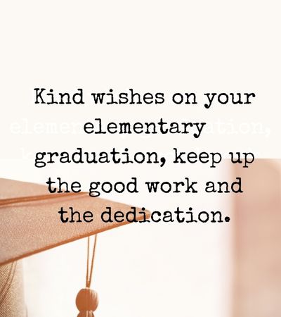 Graduation Messages for Elementary Students