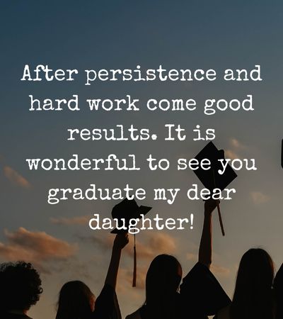 Graduation Quotes for Daughter