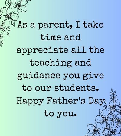 Happy Father’s Day to Teachers from Parents
