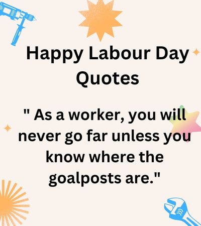 Happy Labour Day Quotes