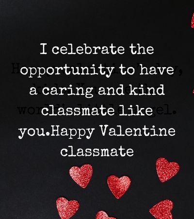 Happy Valentine’s Day Classmates