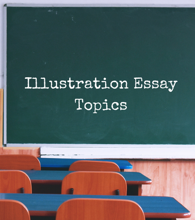 Illustration Essay Topics