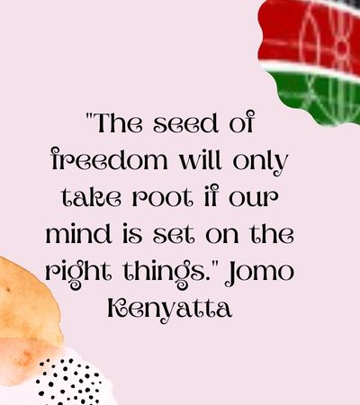 Madaraka Day Quotes by Jomo Kenyatta