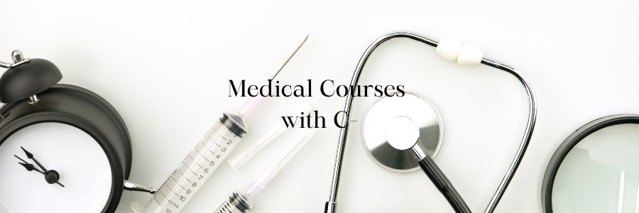 Medical Courses with C-