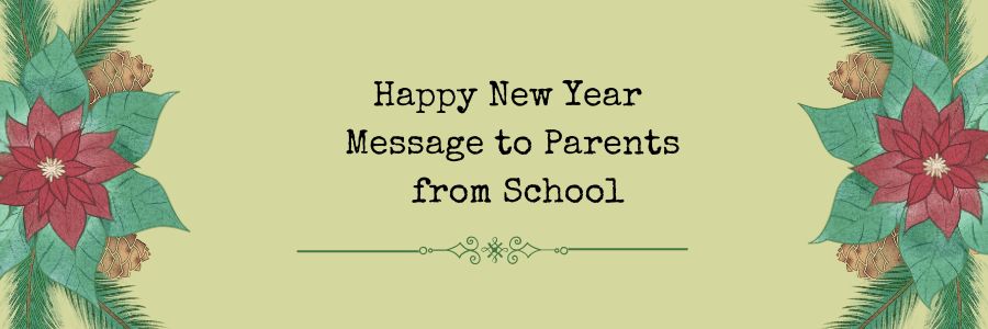 New Year Wishes from School to Parents