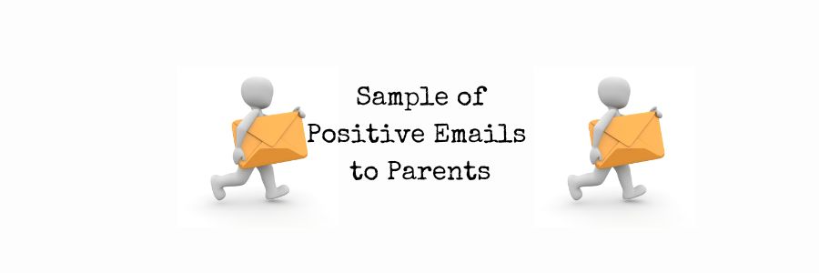 Positive Emails to Parents