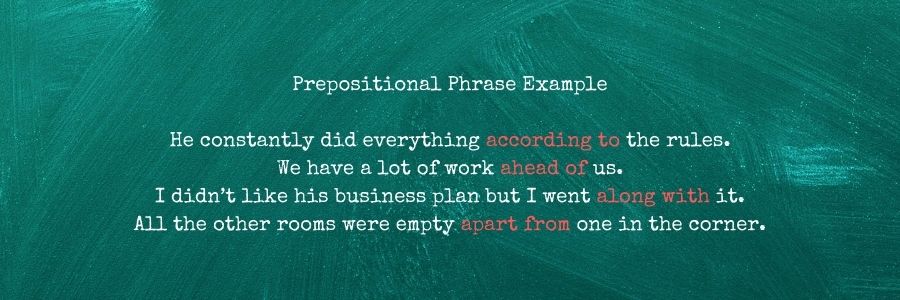 Prepositional Phrase Example