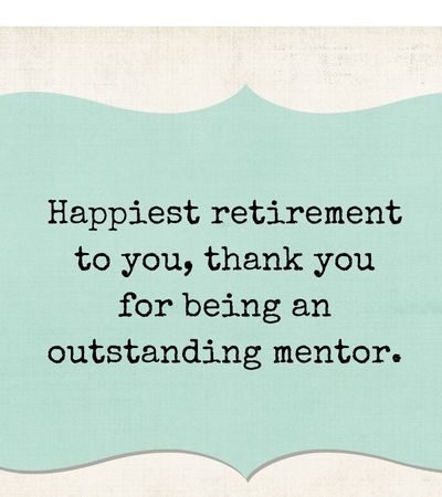 Retirement Message to Mentor