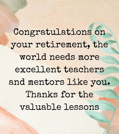 Retirement Wishes for Teachers and Mentor