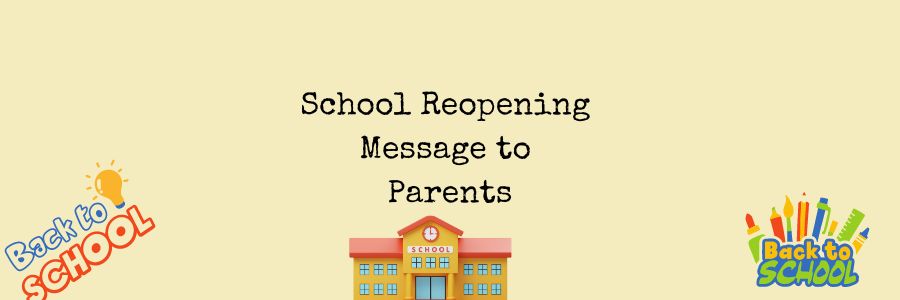 School Reopening Message to Parents