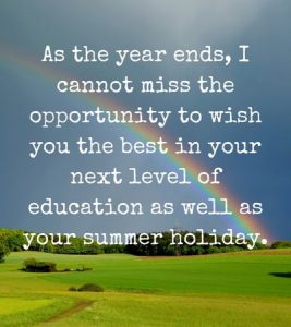 short end of year message to students