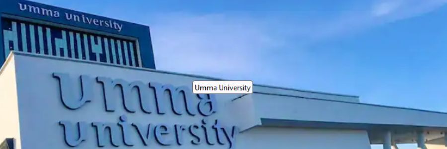 Umma University - Courses, Fees Structure, Admission Requirements