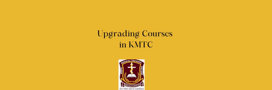 Upgrading Courses in KMTC