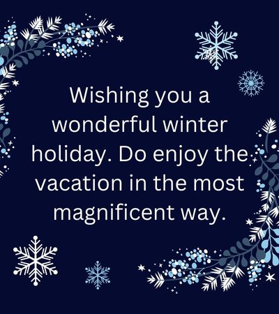 Winter Holiday Message for Students from teacher