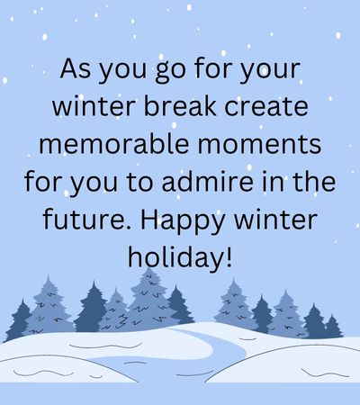 Winter Vacation Wishes
