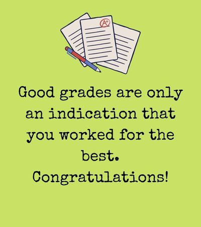 congratulations on good grades