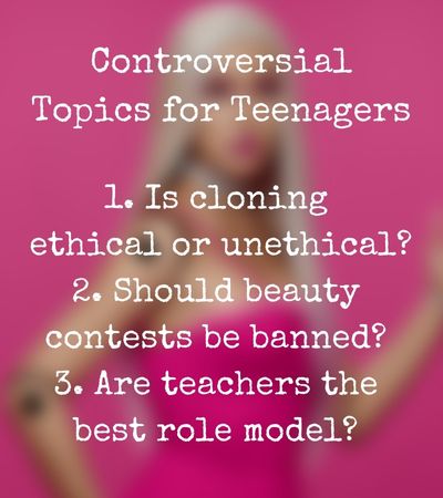 controversial topics for young adults