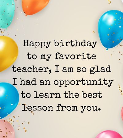 heart touching birthday wishes for teacher