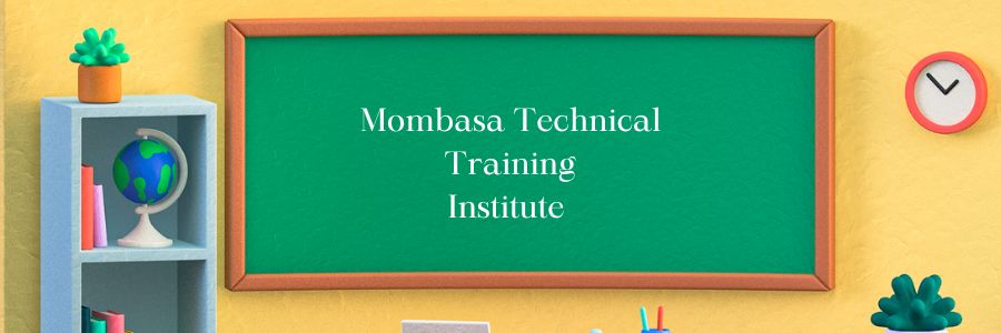 mombasa technical training institute