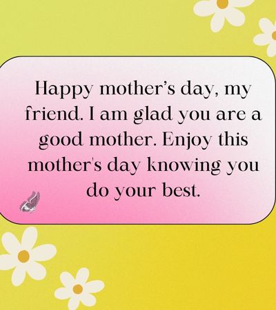 mothers day message to a friend